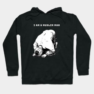 I am a Muslim man meme font Islam praying Hoodie